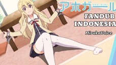 [ FANDUB INDO ] Awass !! - Aho Girl Part 9 Cut 2