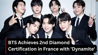 BTS Achieves 2nd Diamond Certification in France with 'Dynamite'