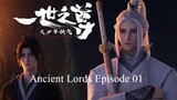Ancient Lords Episode 01 Subtitle Indonesia