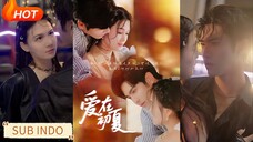 🔥 Wang Yiran & Zuo Yi - Love in Early Summer (2025) Sub Indo