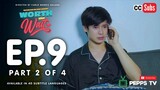 Worth the Wait Episode 9 2|4 My Toxic Lover The Series