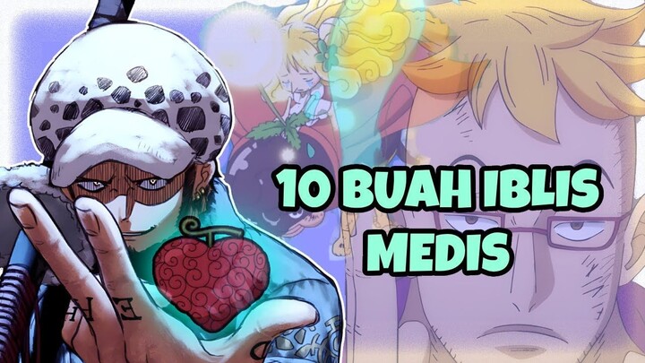 10 buah iblis yang mempunyai kekuatan medis