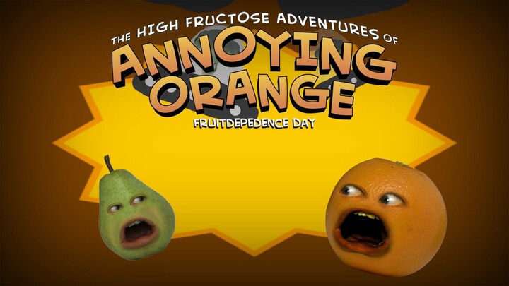 Annoying Orange S2:E8 Fruitdepedence Day