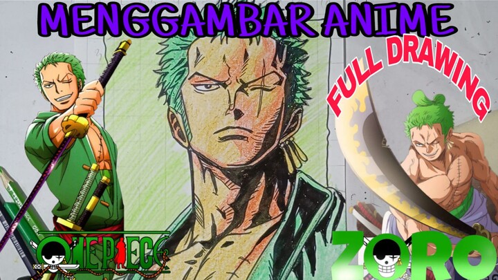 full menggambar roronoa Zorro