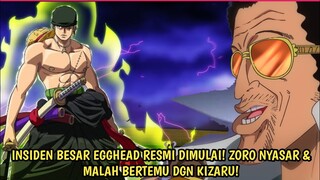 SPOILER OP 1089 DARI EDITOR! ZORO NYASAR & LANGSUNG BERTEMU KIZARU! EGGHEAD INCIDENT DIMULAI!