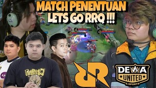 MATCH PENENTUAN ANTARA RRQ DAN DEWA !! LETS GO RRQ !!! RRQ VS DEWA MATCH 3 - MPL S13