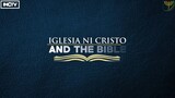 WHY PEOPLE NEED THE CHURCH OF CHRIST | Iglesia Ni Cristo and the Bible