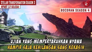 UJIAN KEMATIAN DARI SANG RAJA KEABADIAN - Alur Cerita Stellar Transformation Part 12
