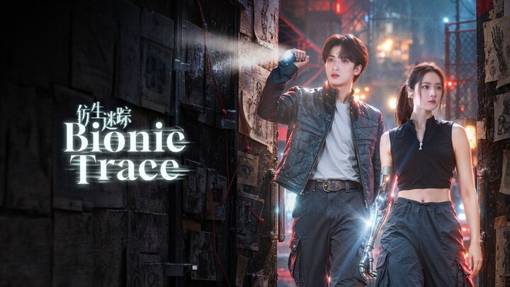 Bionic Trace (2026) E15