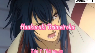 Hakuoki Reimeiroku_Tập 1 Thả tao ra