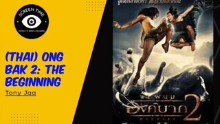 (Thai) Ong Bak 2: The Beginning (English Dubbed)