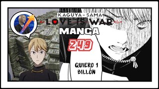 Ⓜ️Kaguya Sama Love Is War Manga 249 |¡¡¡GUIONAZO!!! |🤑El PRESIDENTE AHORA ES BILLONARIO🤑