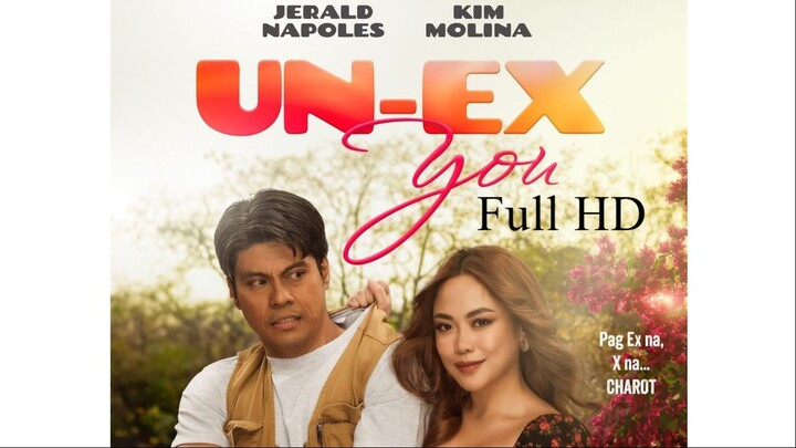 Un-ex You (2025) - Tagalog Full Movie (EnglishSub)