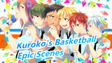 [Kuroko's Basketball] Epic Scenes, I Expect to Watch the Second Season