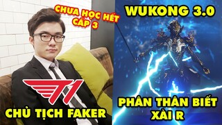 Update LMHT: Faker trở thành cổ đông lớn của SKT T1 – Ngộ Không 3.0 Phân Thân biết xài chiêu cuối