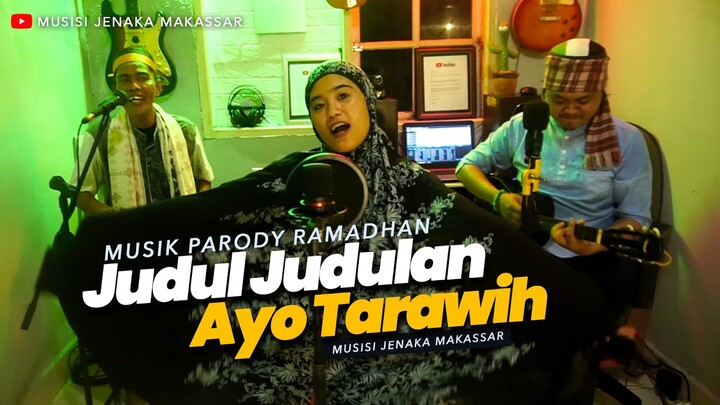 Judul Judulan - Parody Music Ramadhan by MJM
