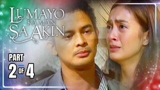 Lumayo Ka Man Sa Akin | Episode 71 (2/4) | May 6, 2024