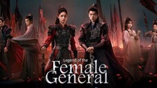 legend of the female general sub indo eps 13