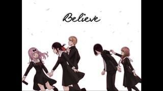 Kaguya-sama OST - 'Believe' - Manga Finale Tribute Version