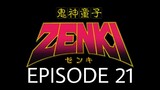 Kishin Douji Zenki Episode 21 English Subbed