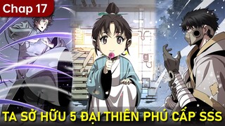 Vạn Tộc Xâm Lược, Thiên Hạ Tham Chiến, Ta Quyết Định Trấn Thủ Hậu Phương Chap 17 | Review Truyện Hay