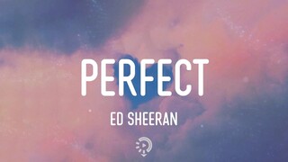 Ed Sheeran - Perfect (Lyrics)