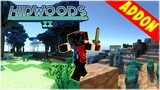 Hidwoods Addon - Minecraft Bedrock Edition / MCPE