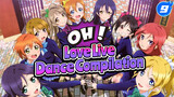 Love Live!!! Dance Compilation (Partly Chinese Subbed)_9