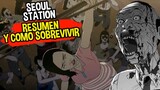 👉 Así sobrevivirás a un apocalipsis zombie en Seoul Station | Resumen y cómo sobrevivir con MEMES