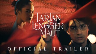 OFFICIAL TRAILER TARIAN LENGGER MAUT | TAYANG 13 MEI 2021 DI BIOSKOP