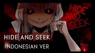 Auto Merinding dengarnya ( Hide and Seek Indonesian Version cover by KuhakuKun )