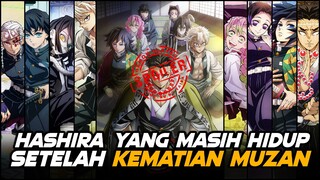 Inilah Hashira Yang Tersisa Setelah Muzan Berhasil Dikalahkan