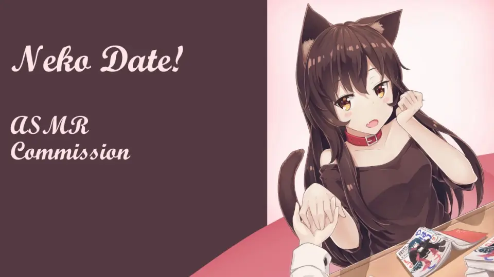 Anime ASMR】CUTE NEKO DATE! 【Voice-Acting】【Commission Request】 - Bilibili Anime ASMR】CUTE NEKO DATE! 【Voice-Acting】【Commission Request】 - Bilibili