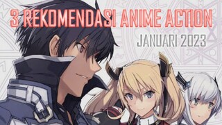 3 REKOMENDASI ANIME ACTION | JANUARI 2023