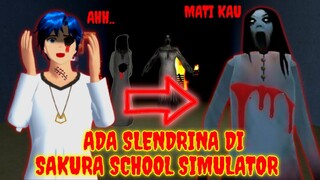 KETEMU SLENDRINA DI SAKURA!! HORROR BANGET - SAKURA SCHOOL SIMULATOR