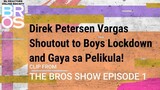 Direk Petersen Vargas Shoutout to Boys Lockdown and Gaya Sa Pelikula!