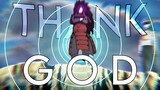 THANK GOD - Naruto Edit [AMV/Edit]
