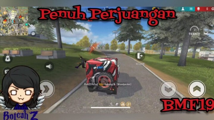 PENUH PERJUANGAN - FREE FIRE BMF19