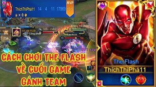 Trận Đấu Đỉnh Cao Kịch Tính Khi Về Cuối Game Cách Mà Top.1 The Flash Gánh Team Như Thế Nào