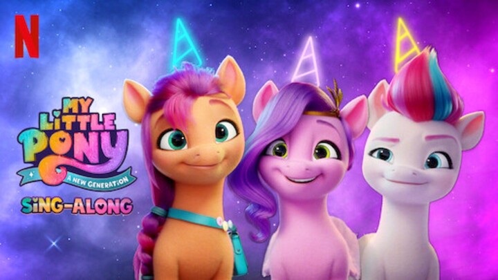 MY LITTLE PONY: A NEW GENERATION