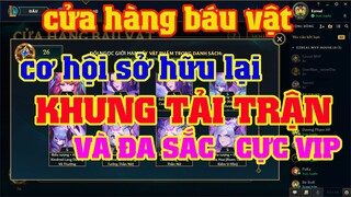 [LMHT] CỬA HÀNG BÁU VẬT VIP PRO | NẠP CHAY 2K5 RP LẤY FULL KHUNG CŨ CÒN THIẾU TỪ EZREALMVP