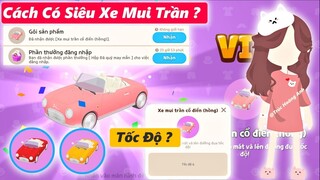 PLAY TOGETHER | CÁCH CÓ SIÊU XE HỒNG MUI TRẦN, TẠI SAO ĐẸP VẬY ?