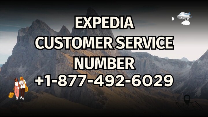 expedia  customer service number