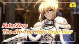 Fate/Zero | The 4th The Holy Grail War（Revision）_2