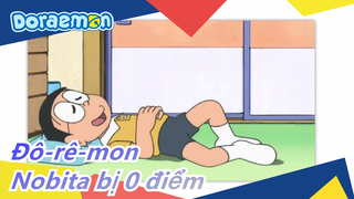 [Đô-rê-mon] Nobita bị 0 điểm