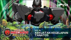 Turning Mecard Bbasha RTV : Kekuatan Kegelapan Tanatos (Episode 24)