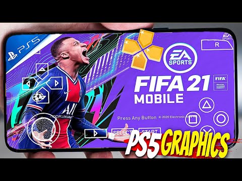 Fifa 21 Iso Ppsspp Offline For Android (ps5 Graphics) - Science