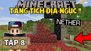THỬ THÁCH SINH TỒN MINECRAFT 1.16 | Tập 8 | Tìm Được Cánh Cổng Địa Ngục Của Bọn Ma Heo !!