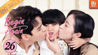 Ling Rui dan Fang Ning bertemu lagi | Begin Again【INDO SUB】| EP26 | MangoTV Indonesia