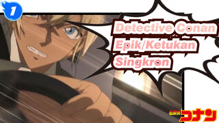 Detective Conan
Epik/Ketukan Singkron_1